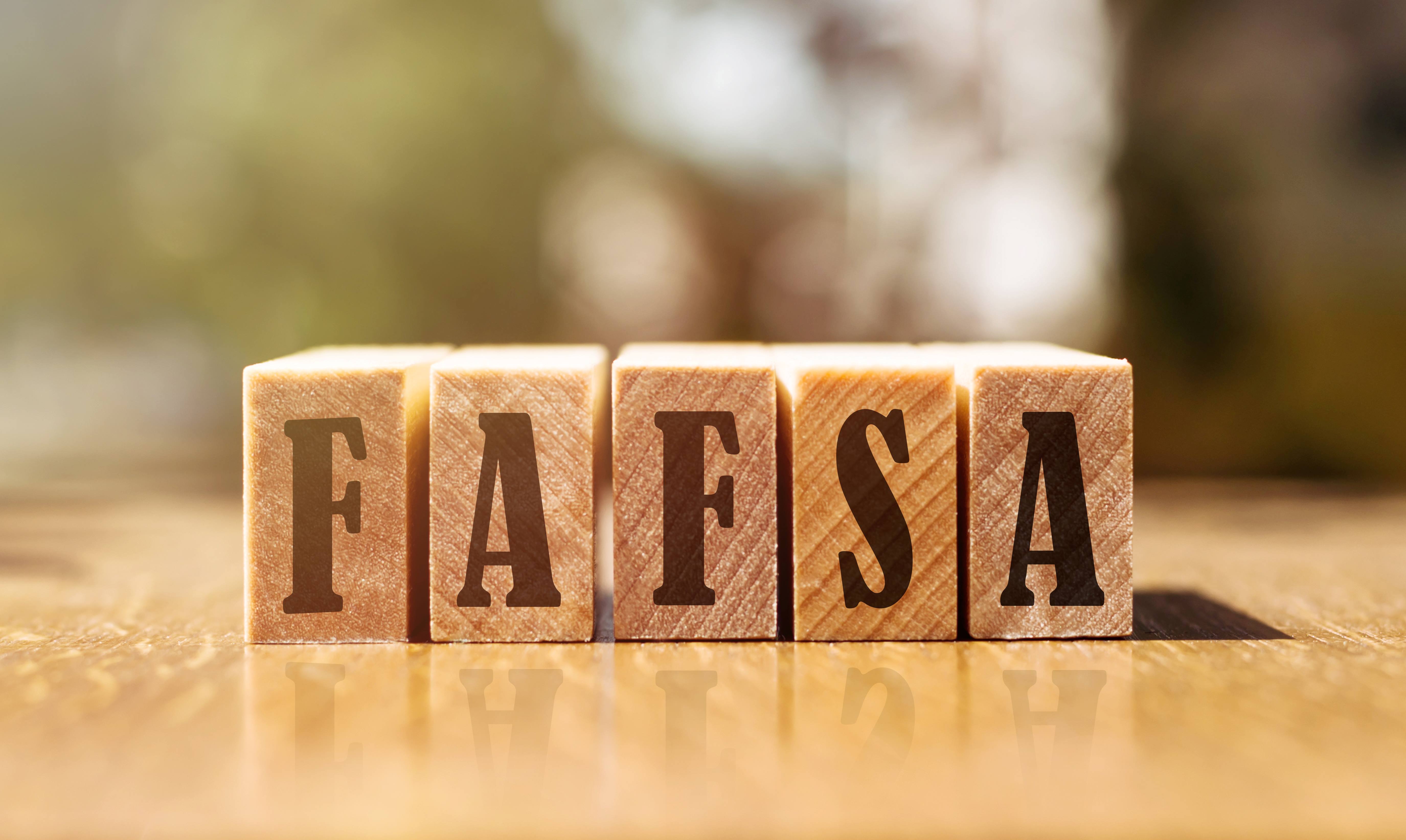 FAFSA spelled out with blocks
